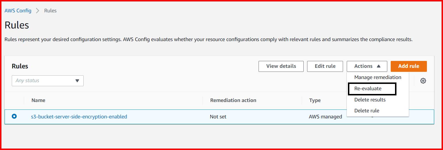 Picture showing the Re-evaluate menu option to reevaluate the AWS config rule